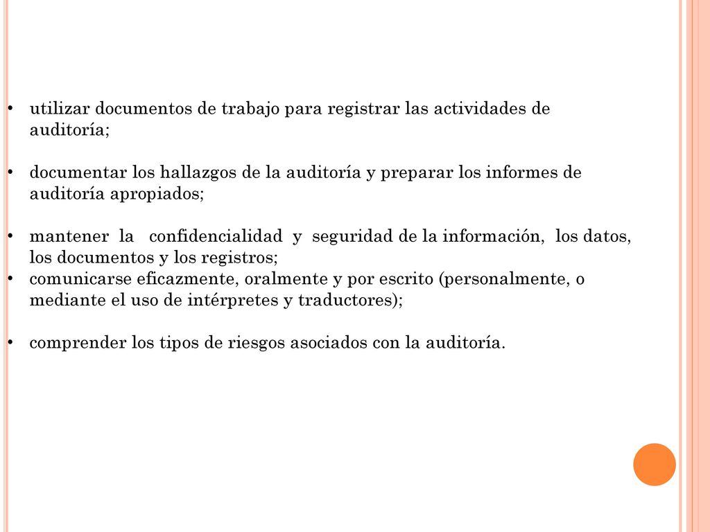 utilizar documentos de trabajo para registrar las actividades de auditoría;