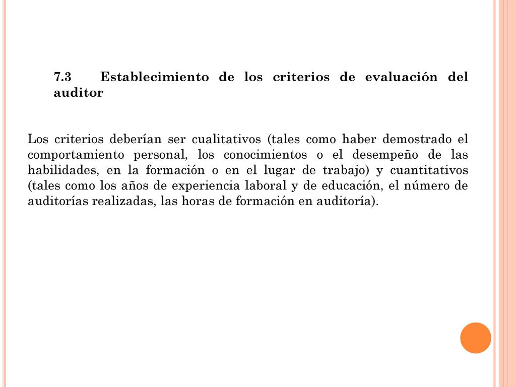 7.3 Establecimiento de los criterios de evaluación del auditor