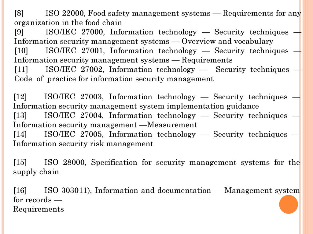 [8] ISO 22000, Food safety management systems — Requirements for any organization in the food chain