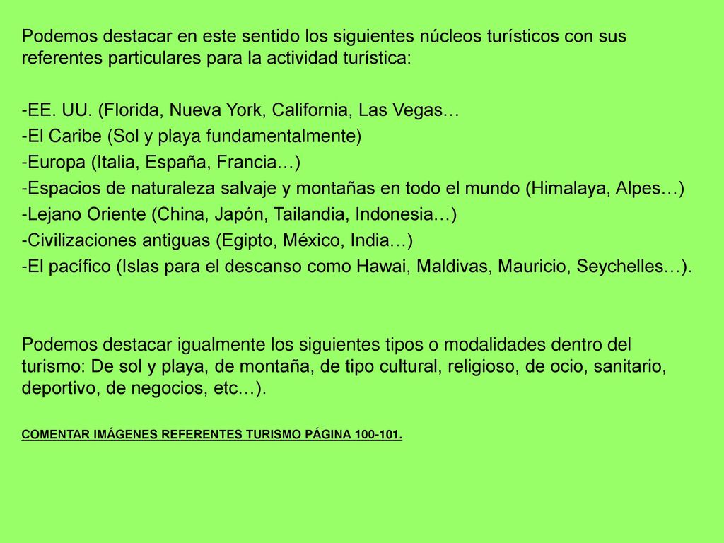EE. UU. (Florida, Nueva York, California, Las Vegas…