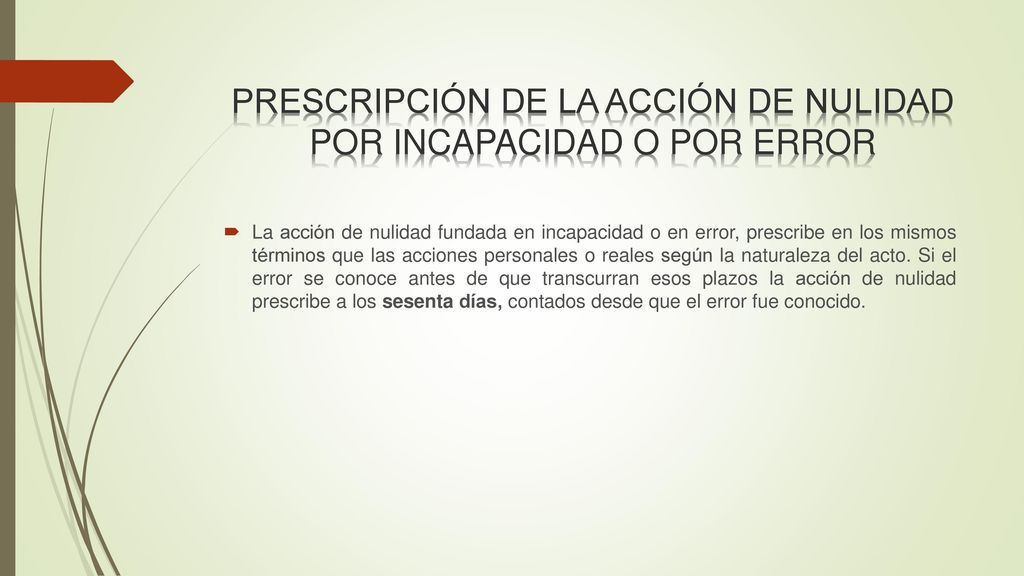 PRESCRIPCIÓN DE LA ACCIÓN DE NULIDAD POR INCAPACIDAD O POR ERROR