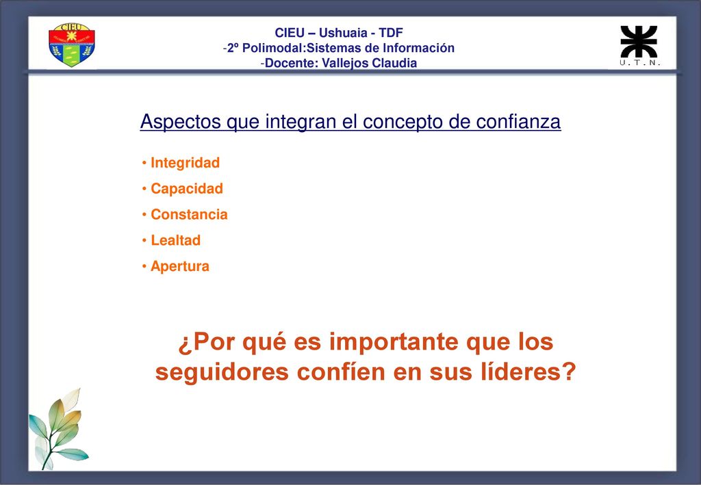 ¿Por qué es importante que los seguidores confíen en sus líderes