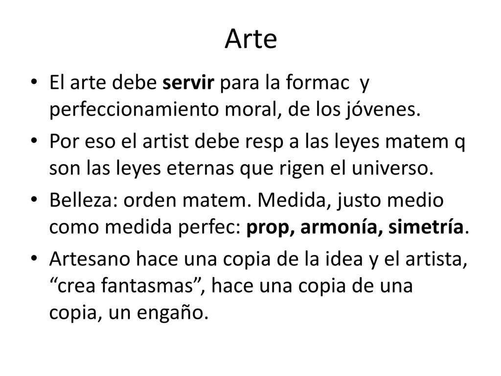 Arte El arte debe servir para la formac y perfeccionamiento moral, de los jóvenes.