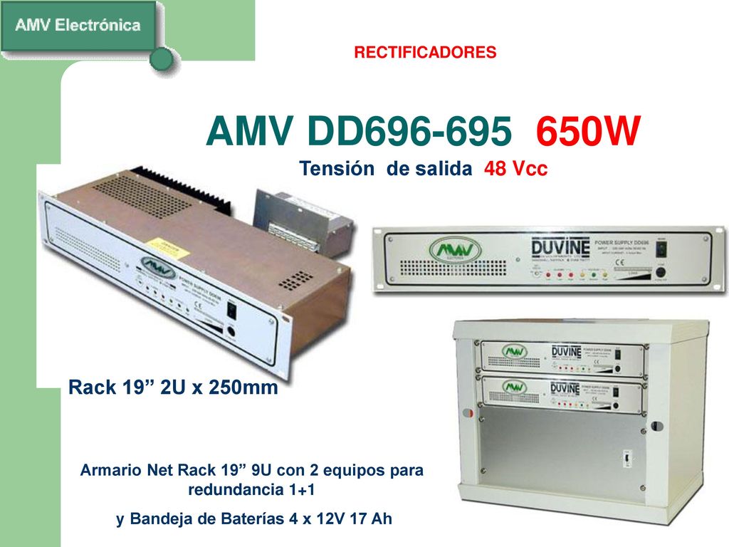 AMV DD W Tensión de salida 48 Vcc Rack 19 2U x 250mm
