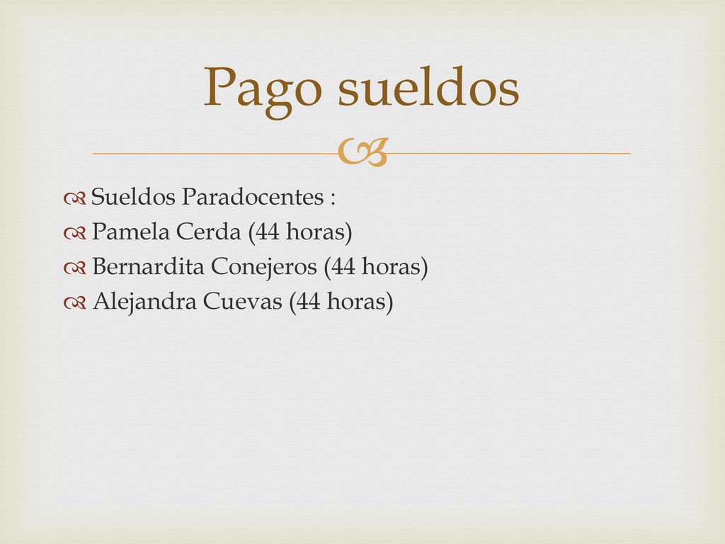 Pago sueldos Sueldos Paradocentes : Pamela Cerda (44 horas)