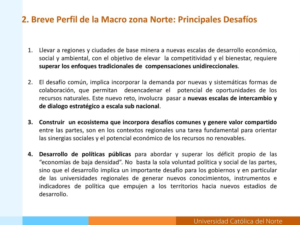 2. Breve Perfil de la Macro zona Norte: Principales Desafíos