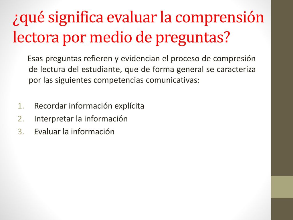 ¿qué significa evaluar la comprensión lectora por medio de preguntas