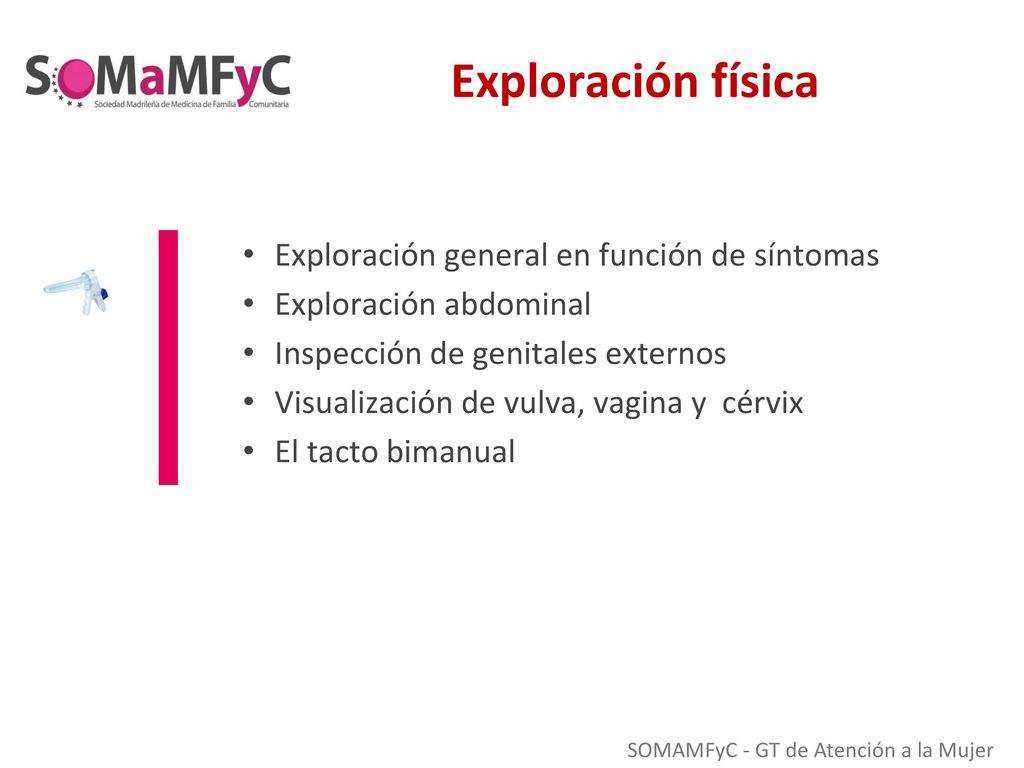 Exploración física Exploración general en función de síntomas