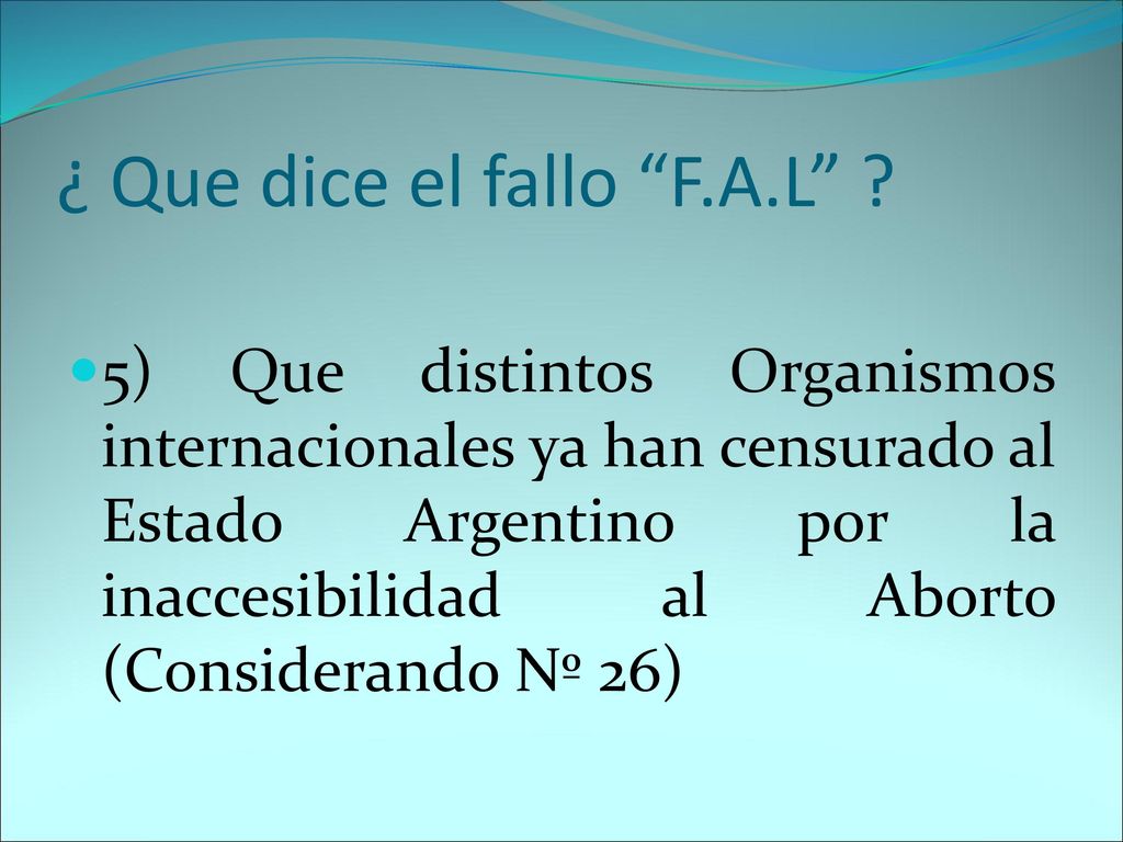 ¿ Que dice el fallo F.A.L