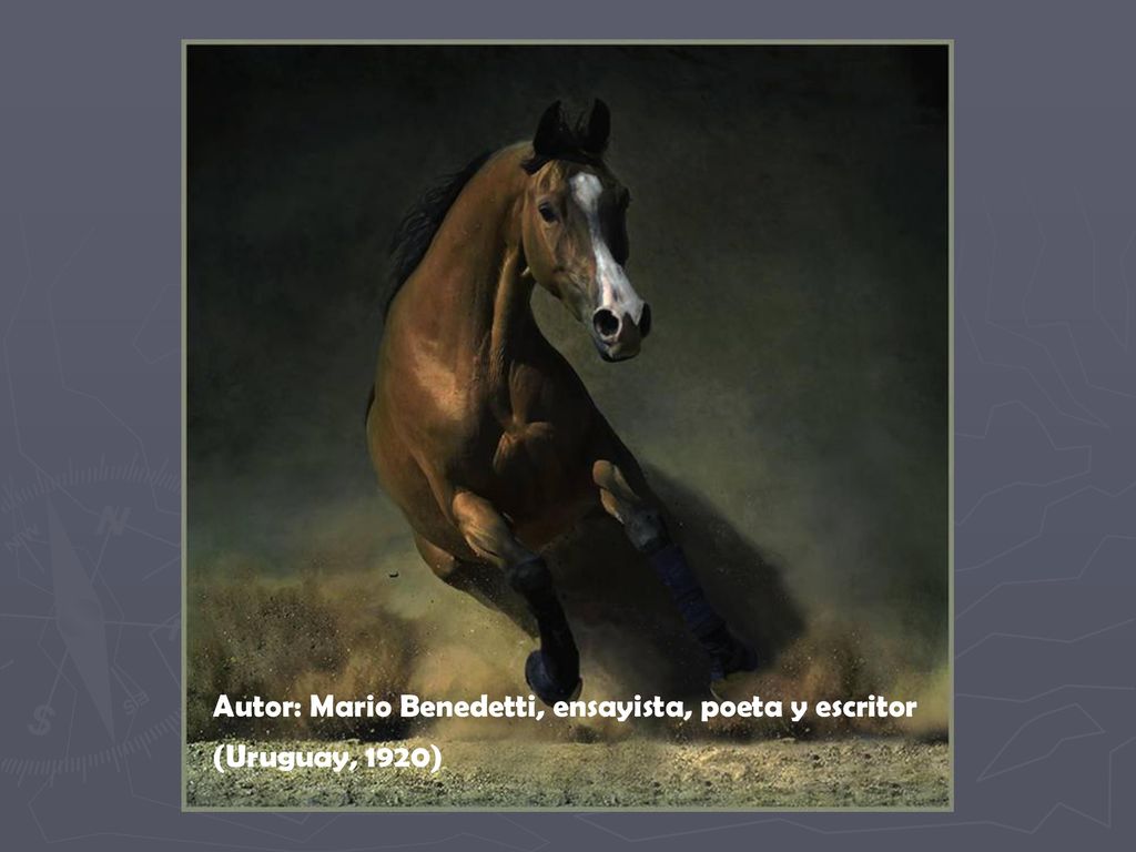 Autor: Mario Benedetti, ensayista, poeta y escritor (Uruguay, 1920)
