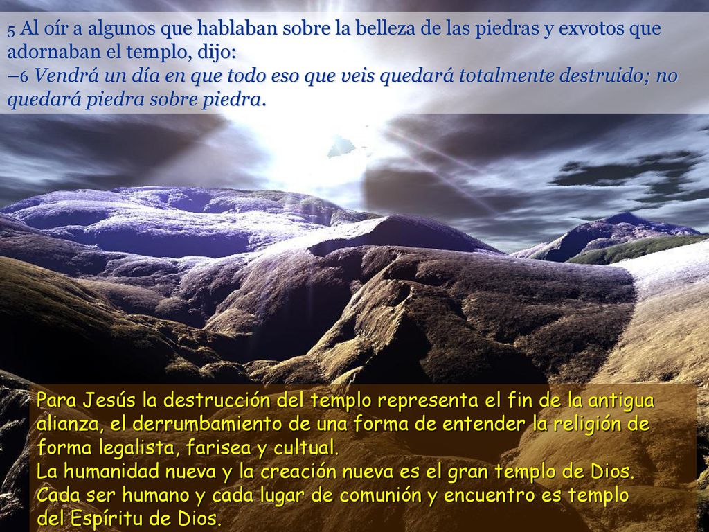 La humanidad nueva y la creación nueva es el gran templo de Dios.