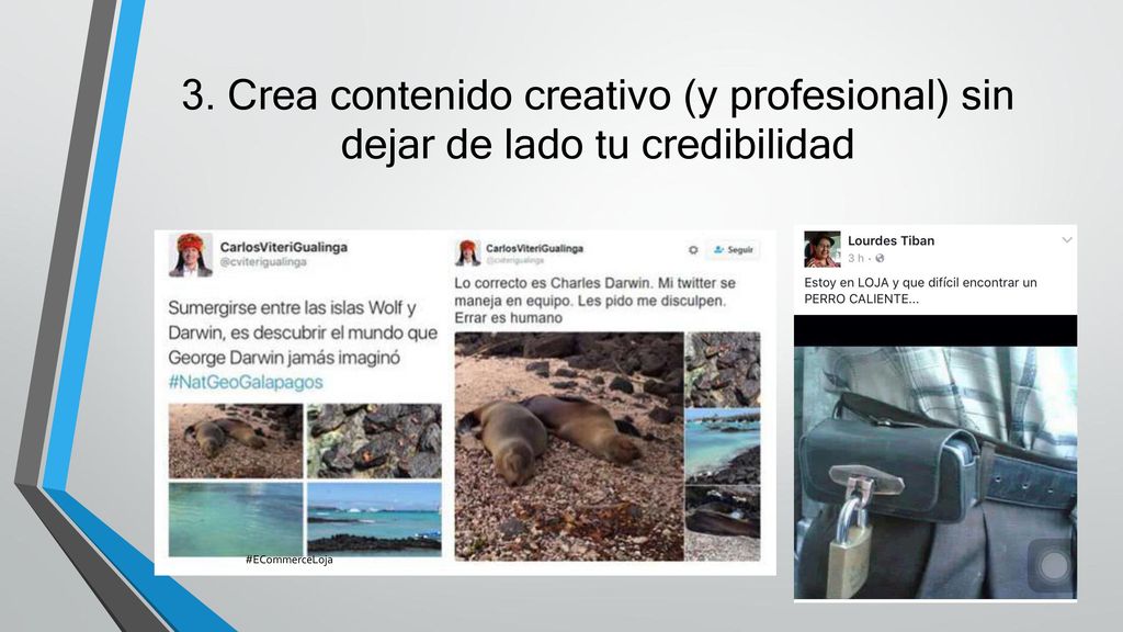 3. Crea contenido creativo (y profesional) sin dejar de lado tu credibilidad.