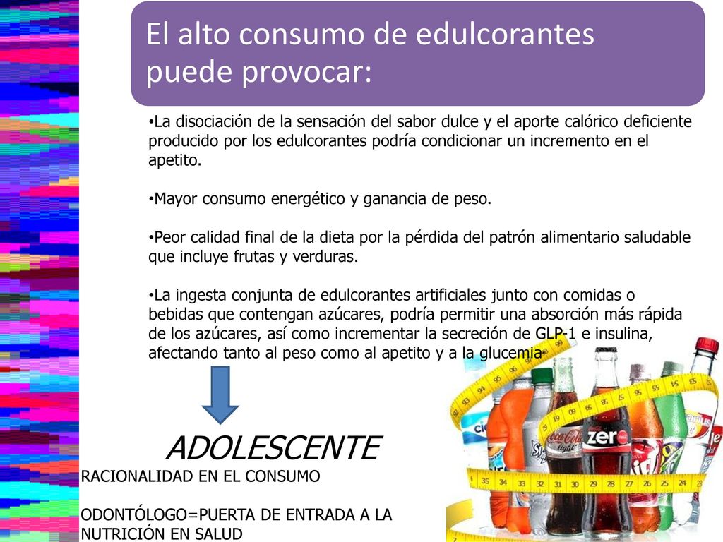 El alto consumo de edulcorantes puede provocar: