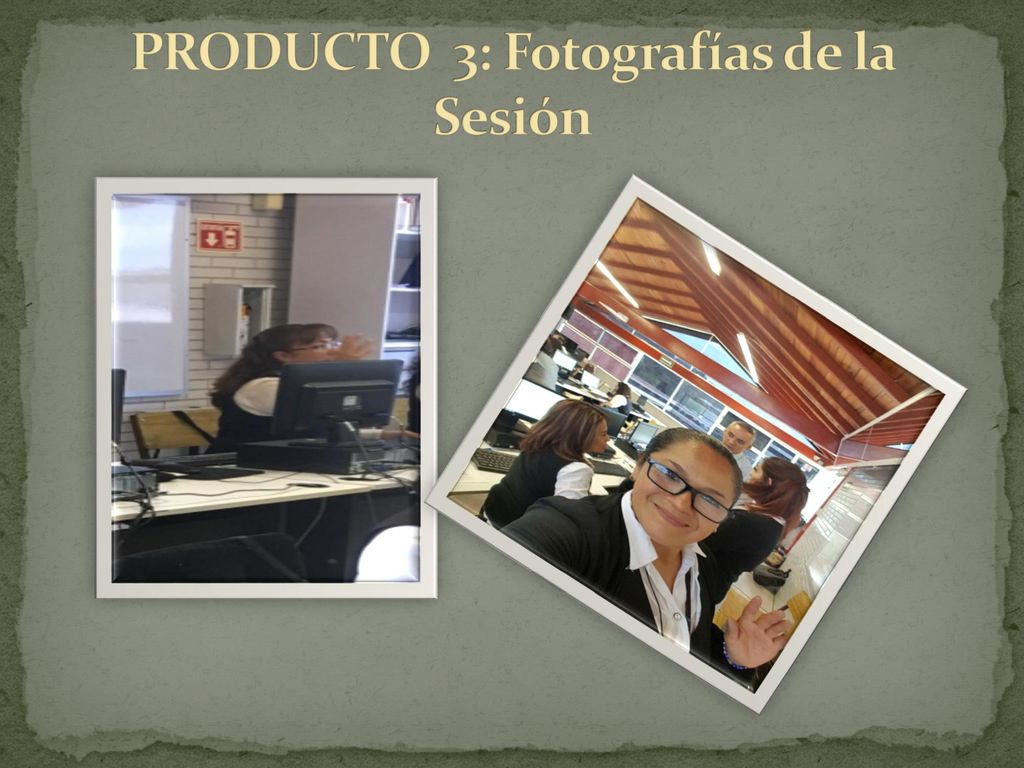PRODUCTO 3: Fotografías de la Sesión
