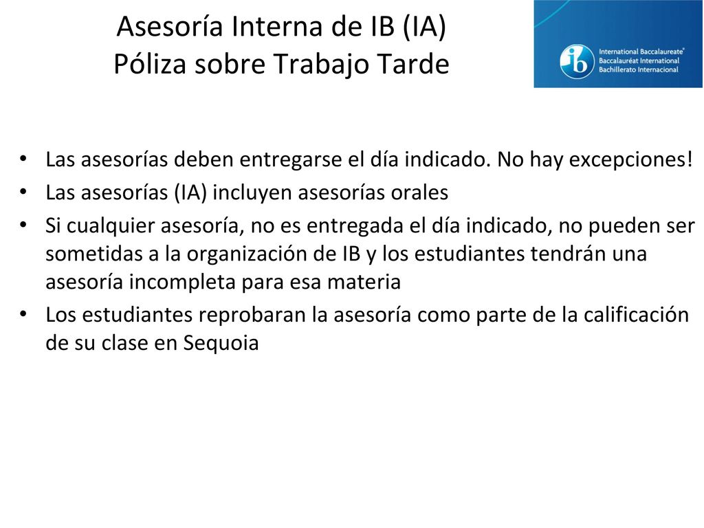 Asesoría Interna de IB (IA) Póliza sobre Trabajo Tarde