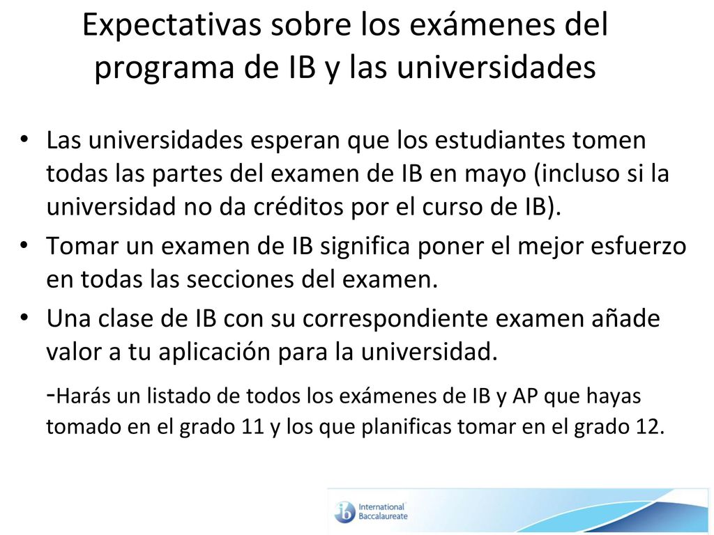 Expectativas sobre los exámenes del programa de IB y las universidades
