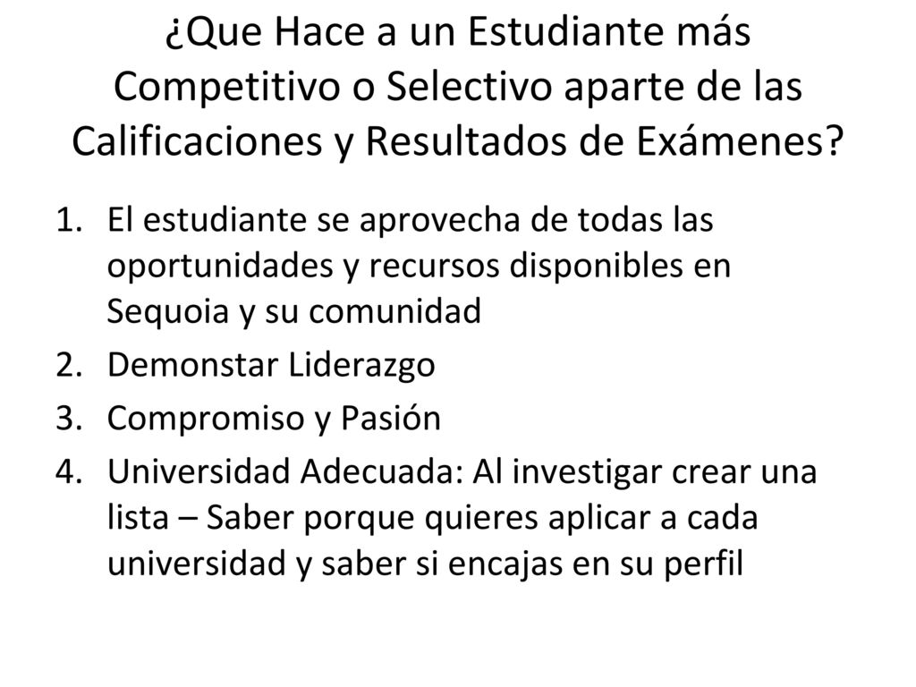 ¿Que Hace a un Estudiante más Competitivo o Selectivo aparte de las Calificaciones y Resultados de Exámenes