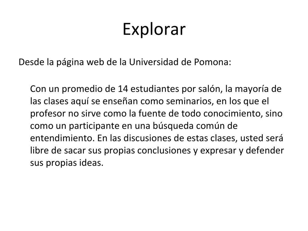 Explorar Desde la página web de la Universidad de Pomona: