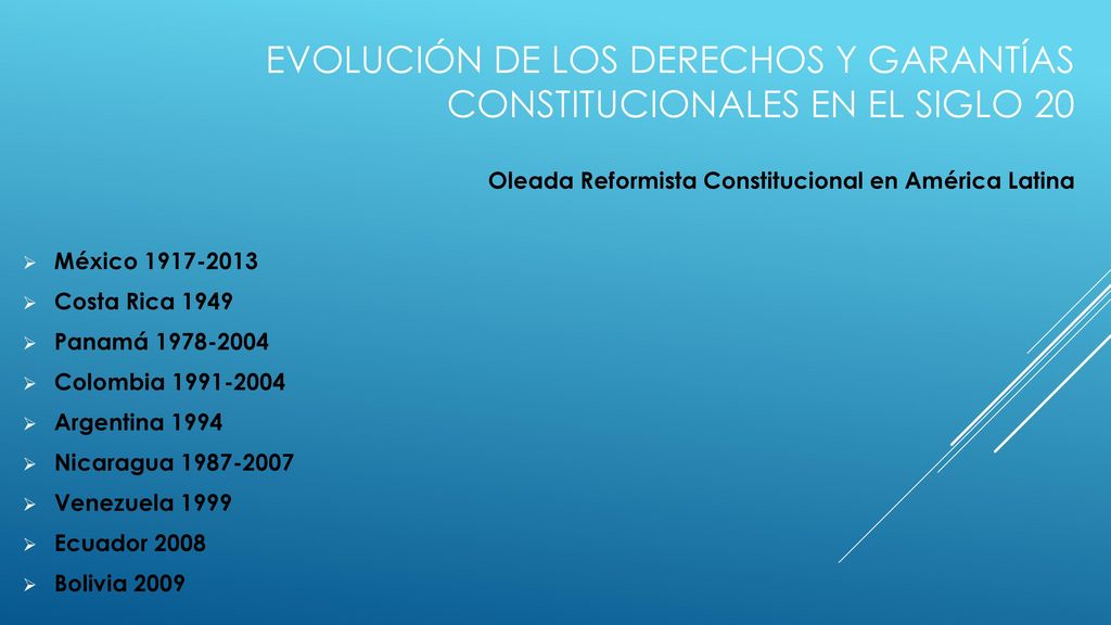 Evolución de los derechos y garantías constitucionales en el siglo 20