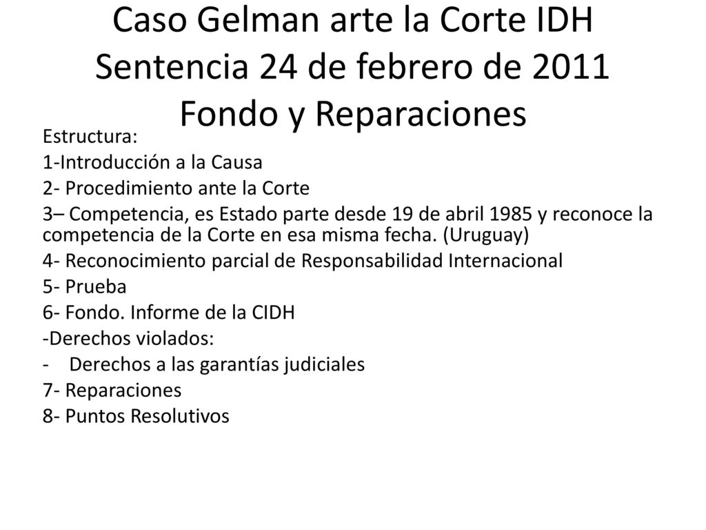 Caso Gelman arte la Corte IDH Sentencia 24 de febrero de 2011 Fondo y Reparaciones