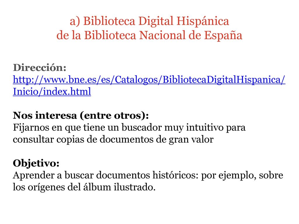 a) Biblioteca Digital Hispánica de la Biblioteca Nacional de España