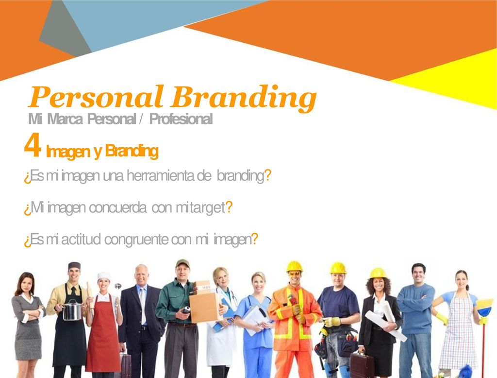 4 Personal Branding Imagen y Branding Mi Marca Personal / Profesional
