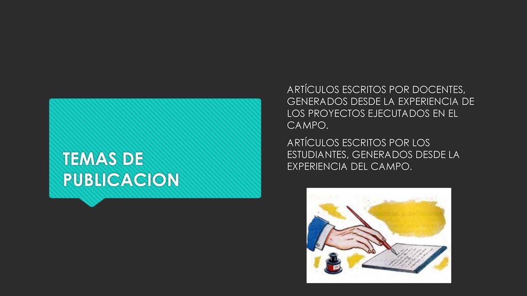 ARTÍCULOS ESCRITOS POR DOCENTES, GENERADOS DESDE LA EXPERIENCIA DE LOS PROYECTOS EJECUTADOS EN EL CAMPO.