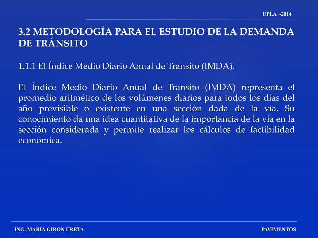 3.2 METODOLOGÍA PARA EL ESTUDIO DE LA DEMANDA DE TRÁNSITO