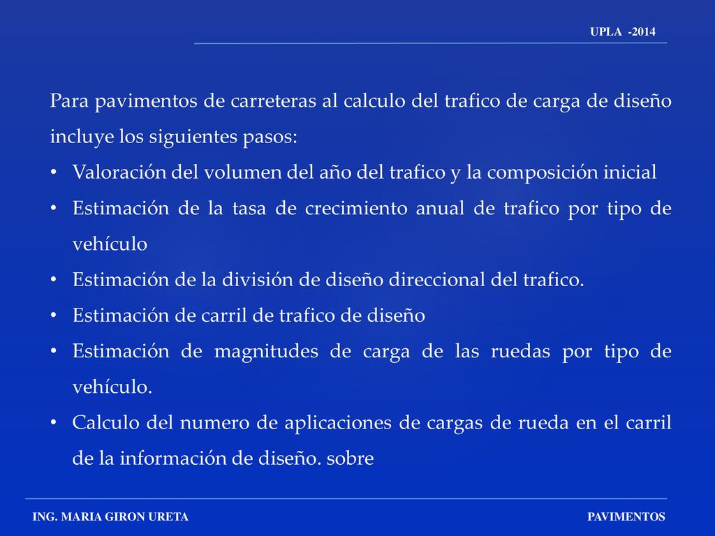 Valoración del volumen del año del trafico y la composición inicial