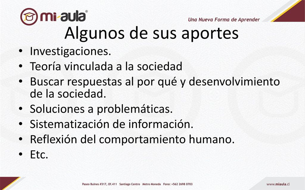 Algunos de sus aportes Investigaciones. Teoría vinculada a la sociedad