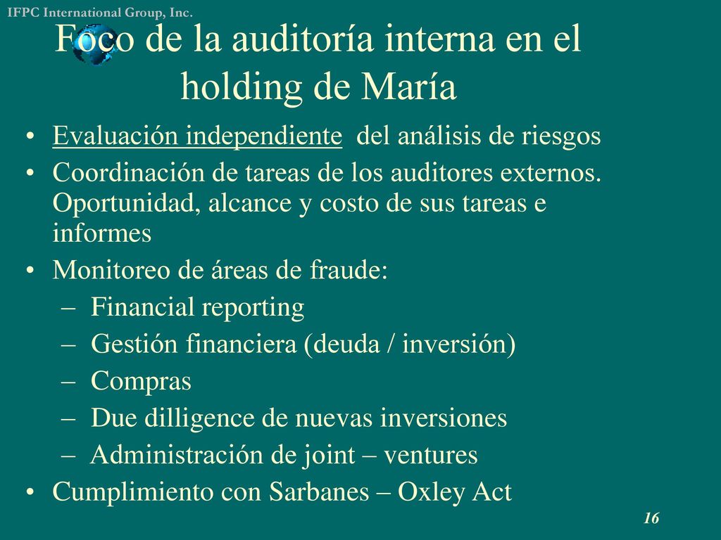 Foco de la auditoría interna en el holding de María