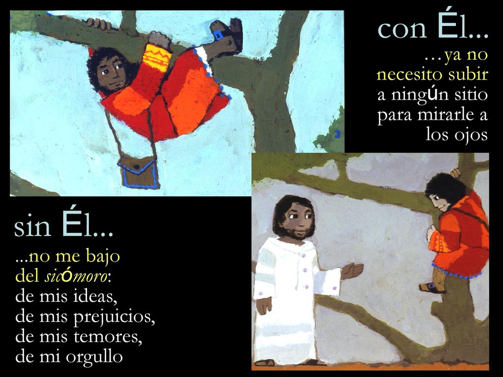 con Él... …ya no necesito subir a ningún sitio para mirarle a los ojos. sin Él...