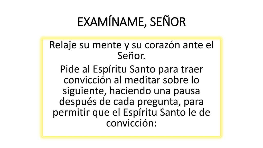 Relaje su mente y su corazón ante el Señor.