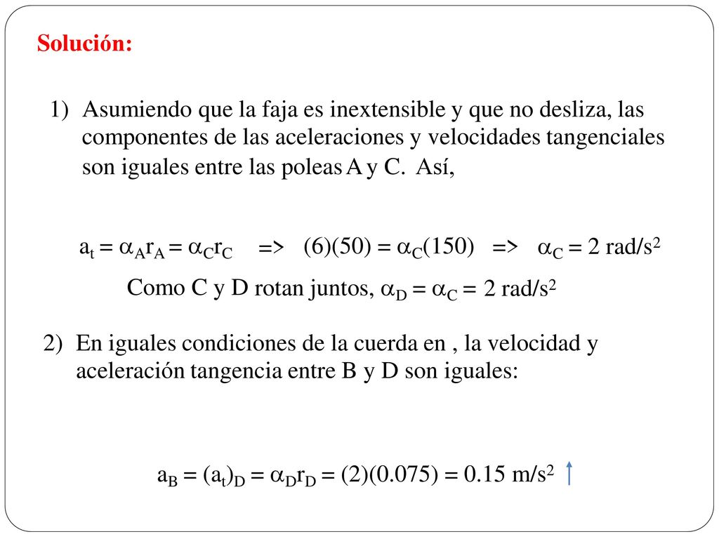 aB = (at)D = DrD = (2)(0.075) = 0.15 m/s2