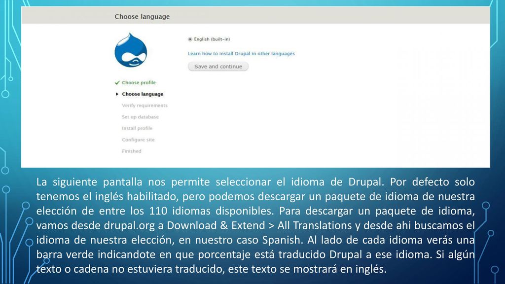 La siguiente pantalla nos permite seleccionar el idioma de Drupal
