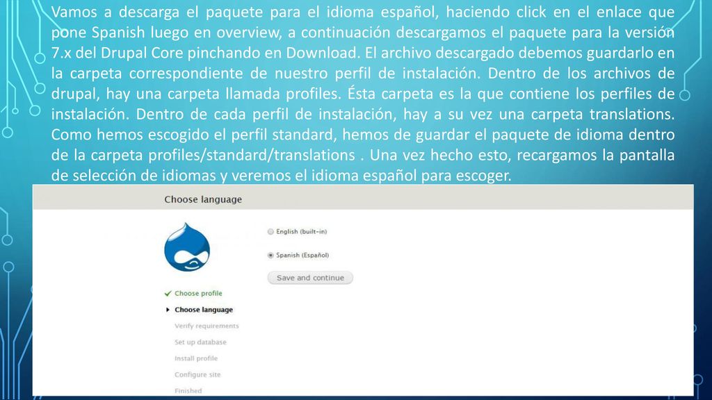 Vamos a descarga el paquete para el idioma español, haciendo click en el enlace que pone Spanish luego en overview, a continuación descargamos el paquete para la versión 7.x del Drupal Core pinchando en Download.