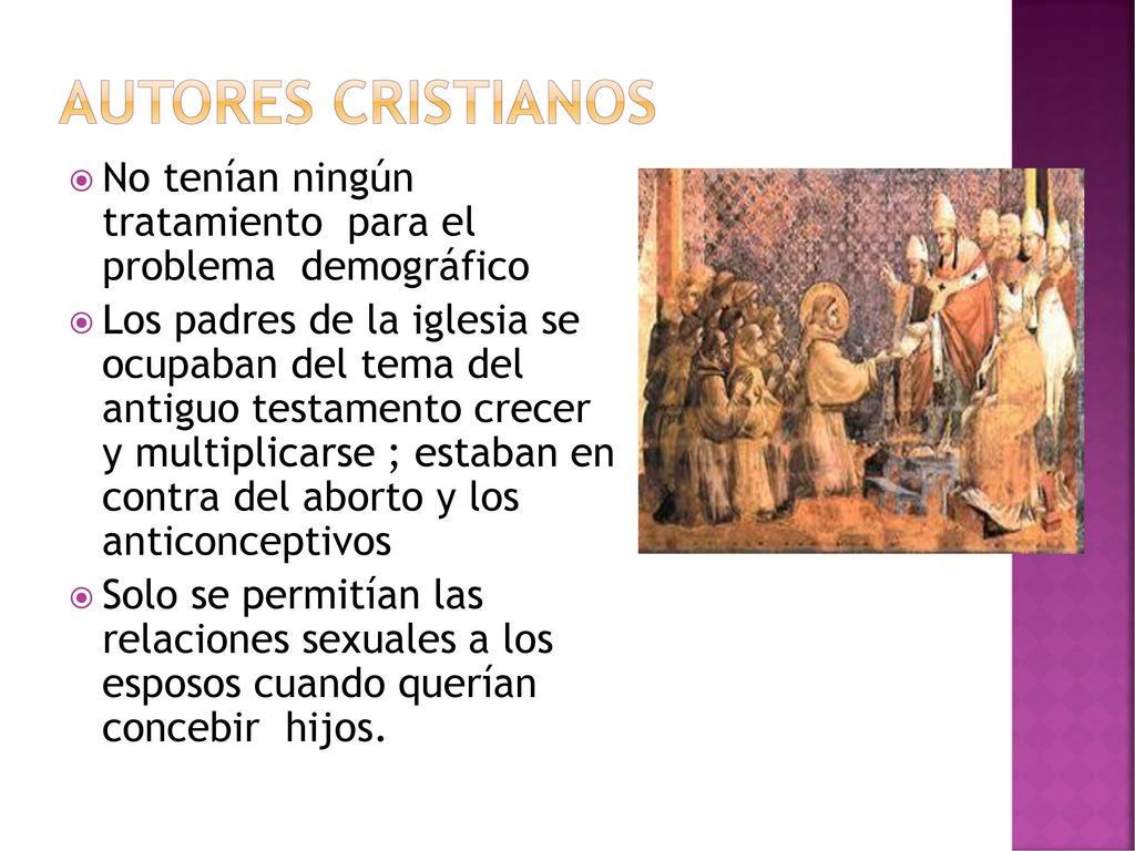 AUTORES CRISTIANOS No tenían ningún tratamiento para el problema demográfico.