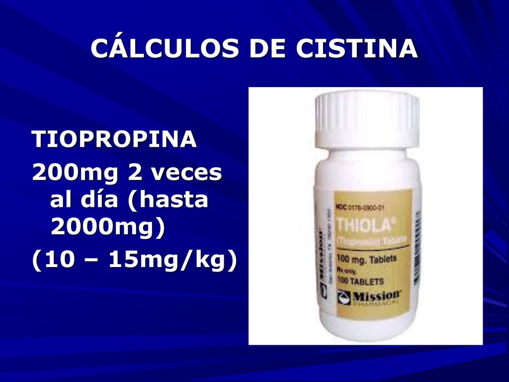 CÁLCULOS DE CISTINA TIOPROPINA 200mg 2 veces al día (hasta 2000mg)