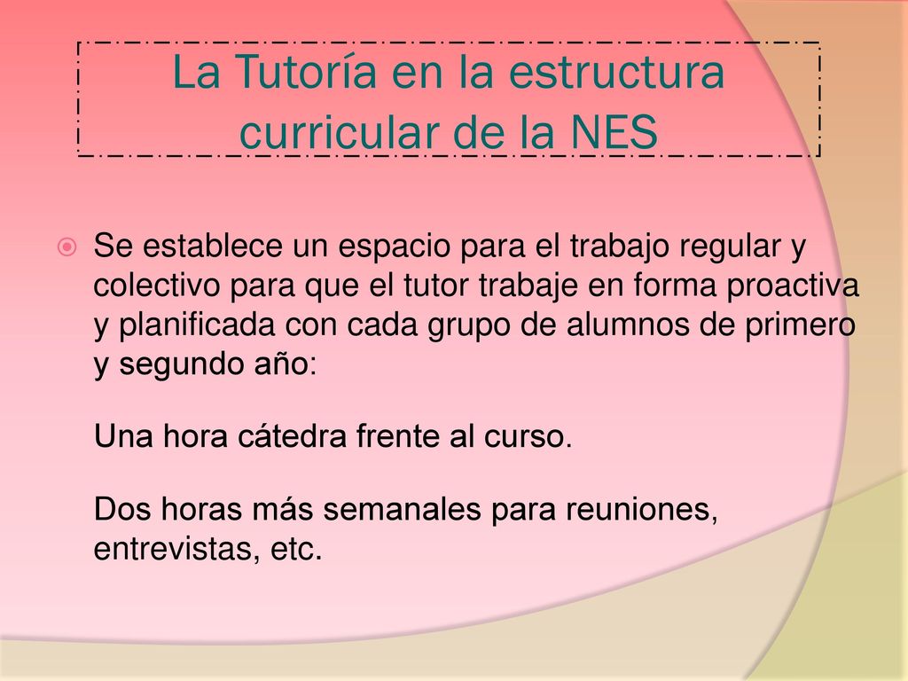 La Tutoría en la estructura curricular de la NES