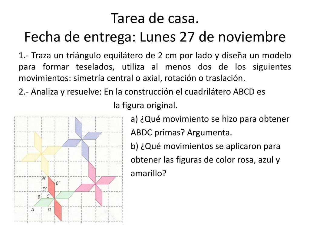 Tarea de casa. Fecha de entrega: Lunes 27 de noviembre