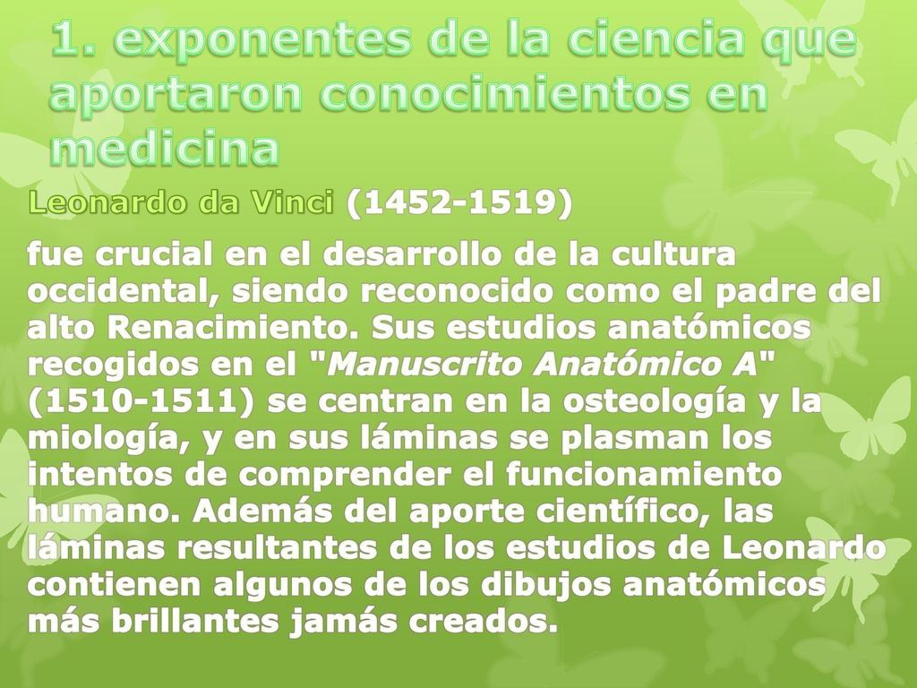 1. exponentes de la ciencia que aportaron conocimientos en medicina