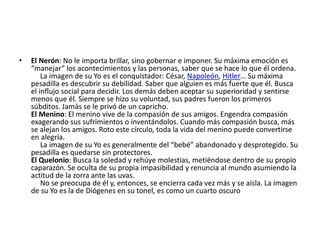 El Nerón: No le importa brillar, sino gobernar e imponer
