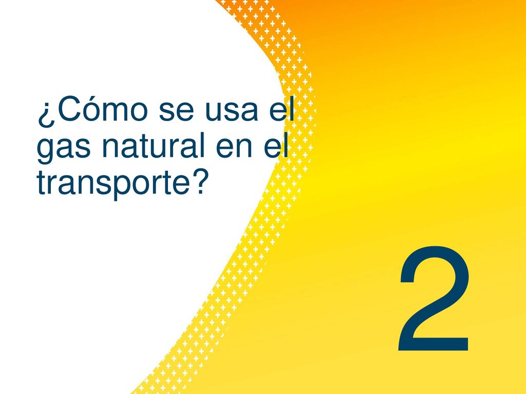 ¿Cómo se usa el gas natural en el transporte