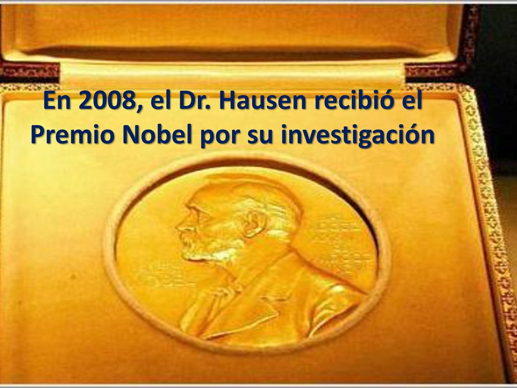 En 2008, el Dr. Hausen recibió el Premio Nobel por su investigación
