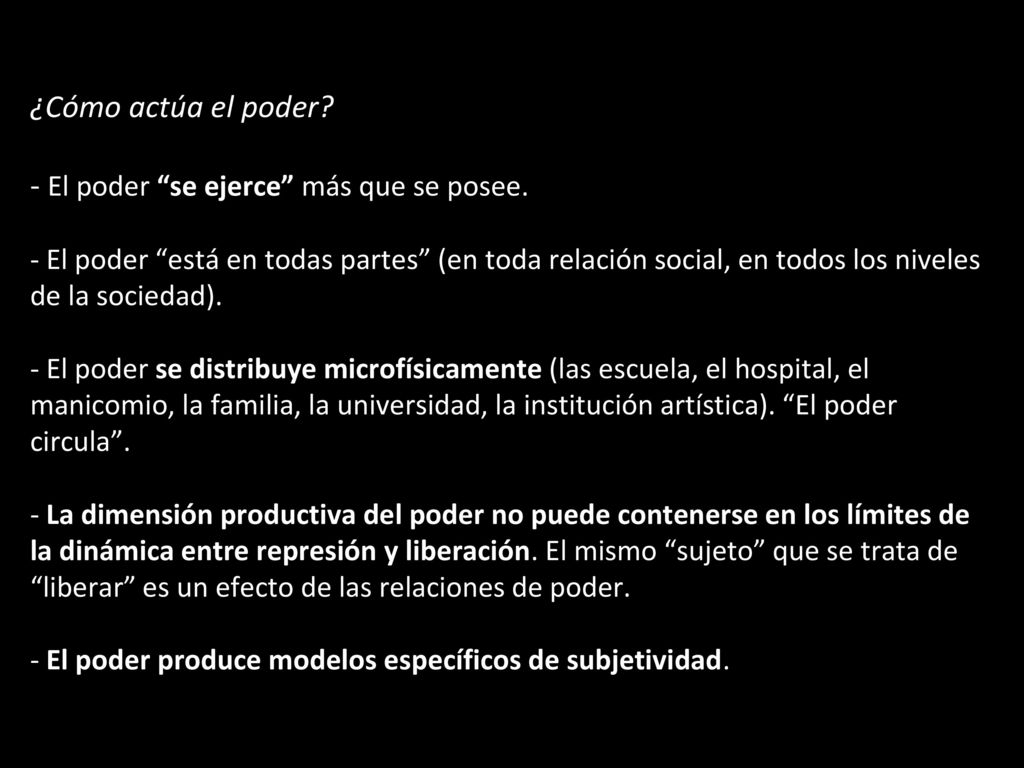 ¿Cómo actúa el poder. - El poder se ejerce más que se posee