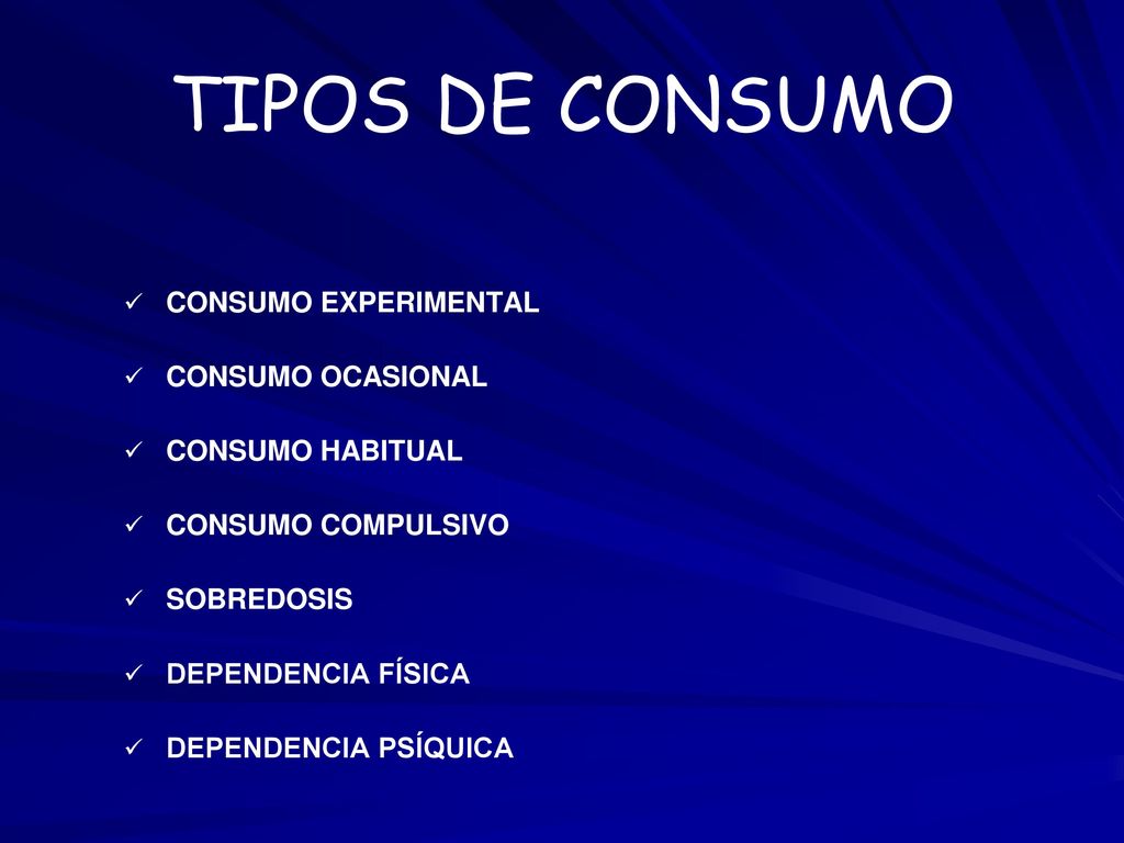 TIPOS DE CONSUMO CONSUMO EXPERIMENTAL CONSUMO OCASIONAL
