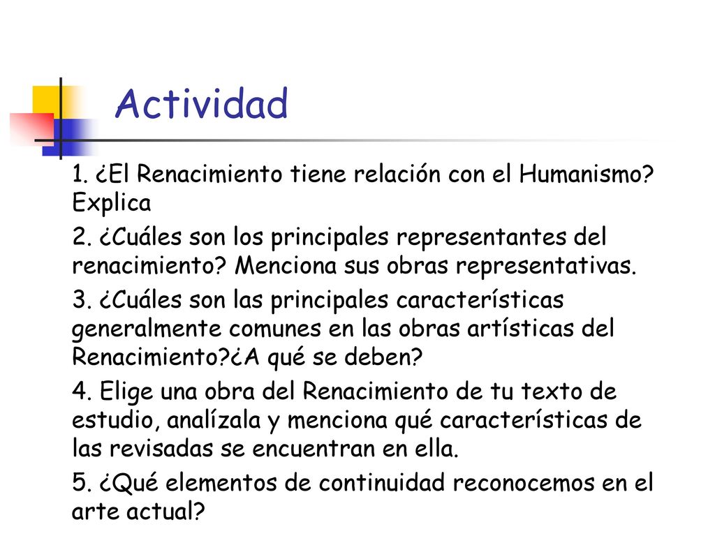 Actividad 1. ¿El Renacimiento tiene relación con el Humanismo Explica