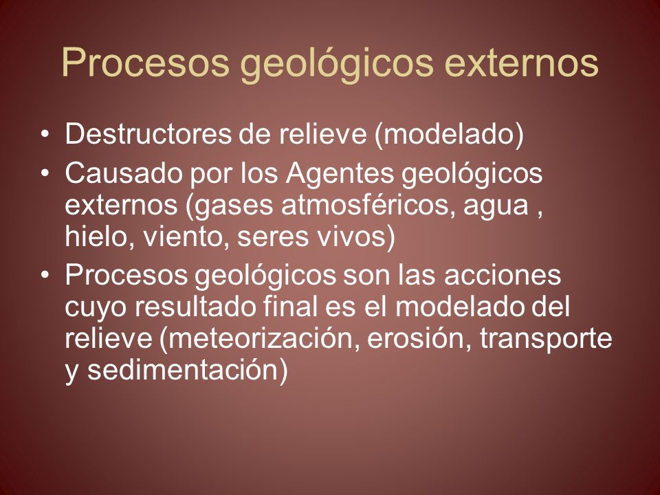 Procesos geológicos externos