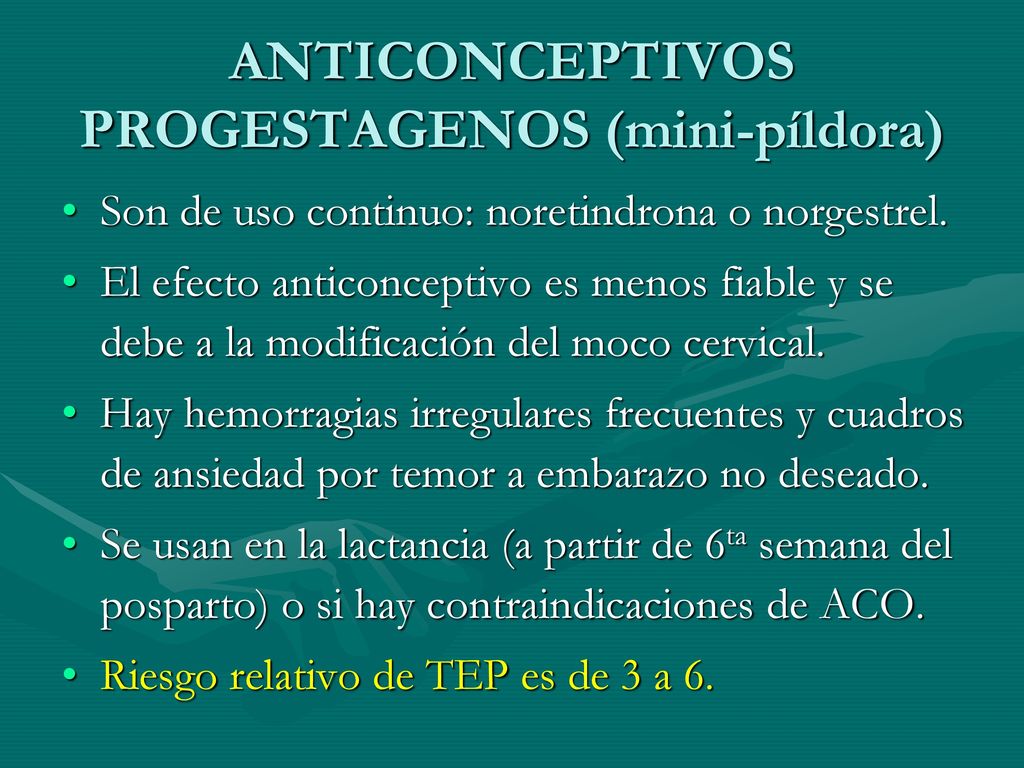 ANTICONCEPTIVOS PROGESTAGENOS (mini-píldora)