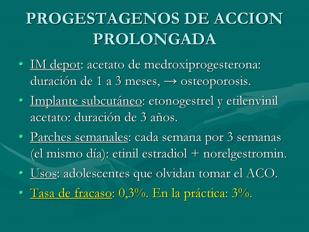 PROGESTAGENOS DE ACCION PROLONGADA